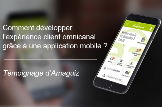 Application mobile, ASI, Amaguiz, Co-construction, process, relation client, optimisation de la relation client, retour d'expérience, témoignage